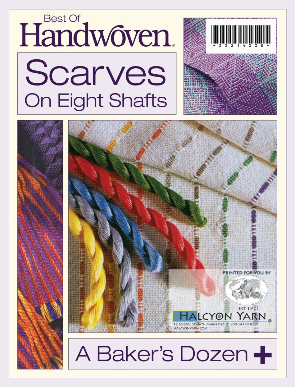 Best of Handwoven Scarves on Eight Shafts Handwoven eBook Printed Copy