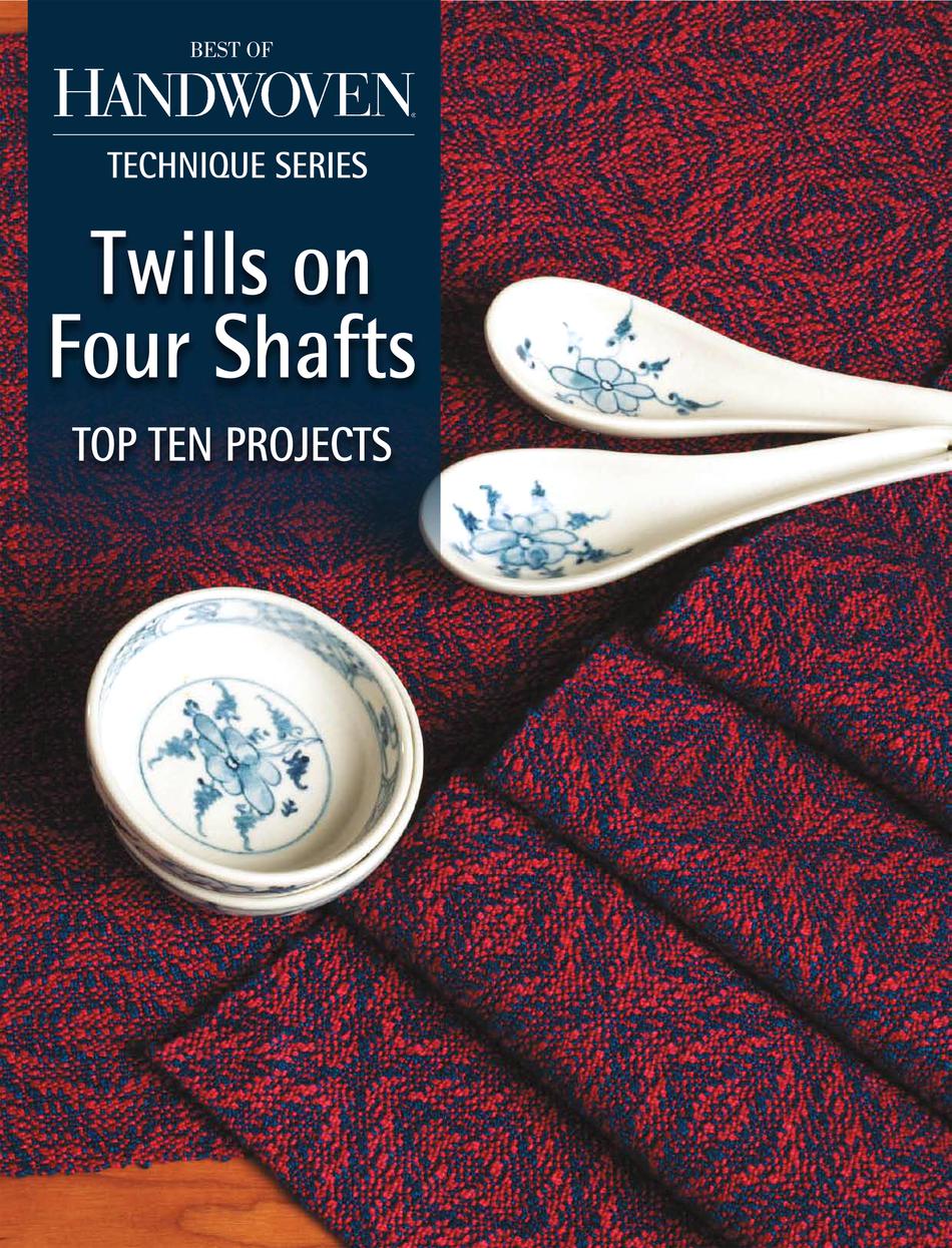 Weaving Books Top Ten Projects Twills on Four Shafts  Handwoven eBook Printed Copy