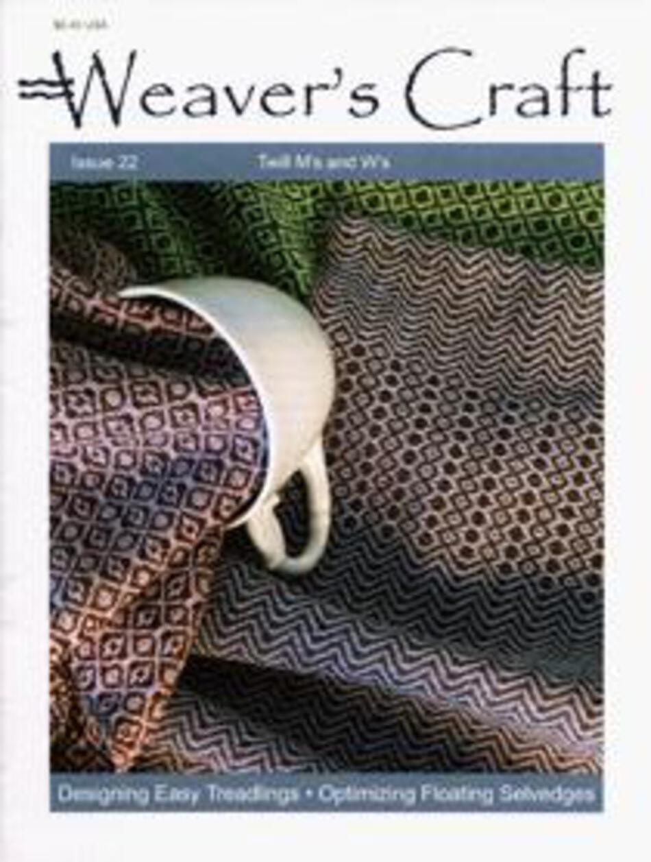 Weaving Magazines Weaveraposs Craft Issue 22