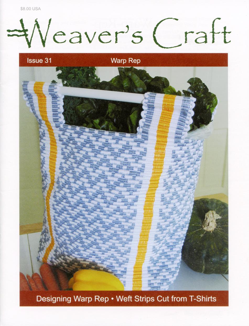 Weaving Magazines Weaveraposs Craft Issue 31