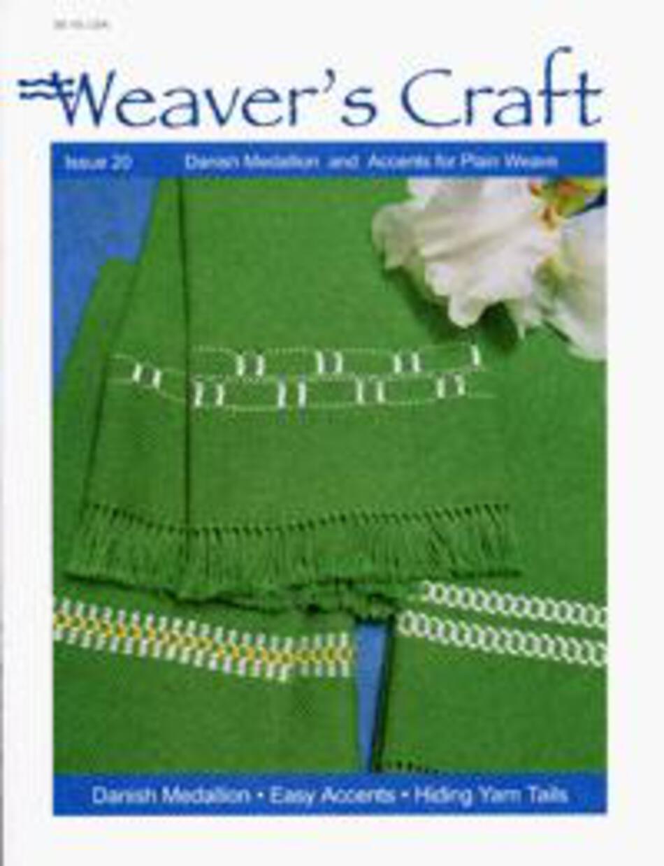 Weaving Magazines Weaveraposs Craft Issue 20