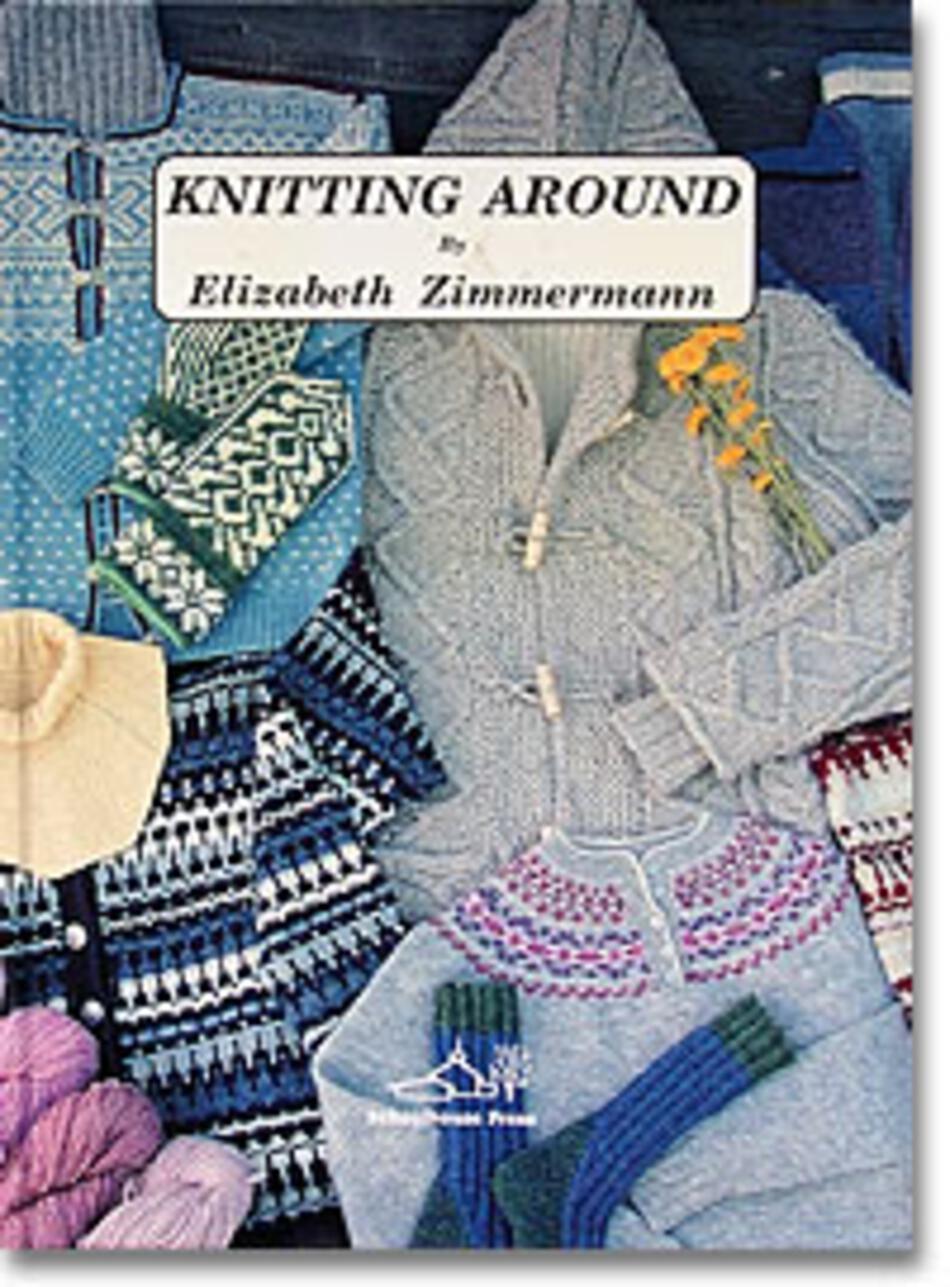 Knitting Books Knitting Around  or Knitting Without a License