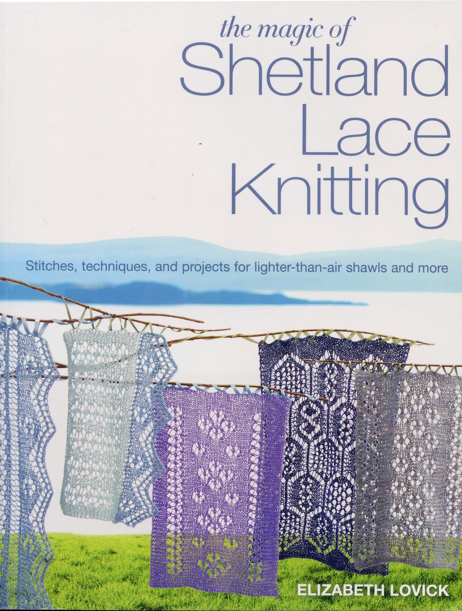 Knitting Books The Magic of Shetland Lace Knitting