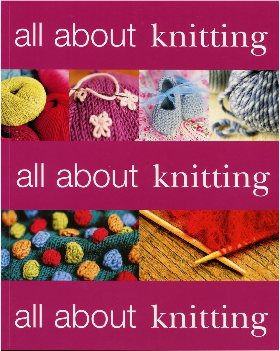 Knitting Books All About Knitting