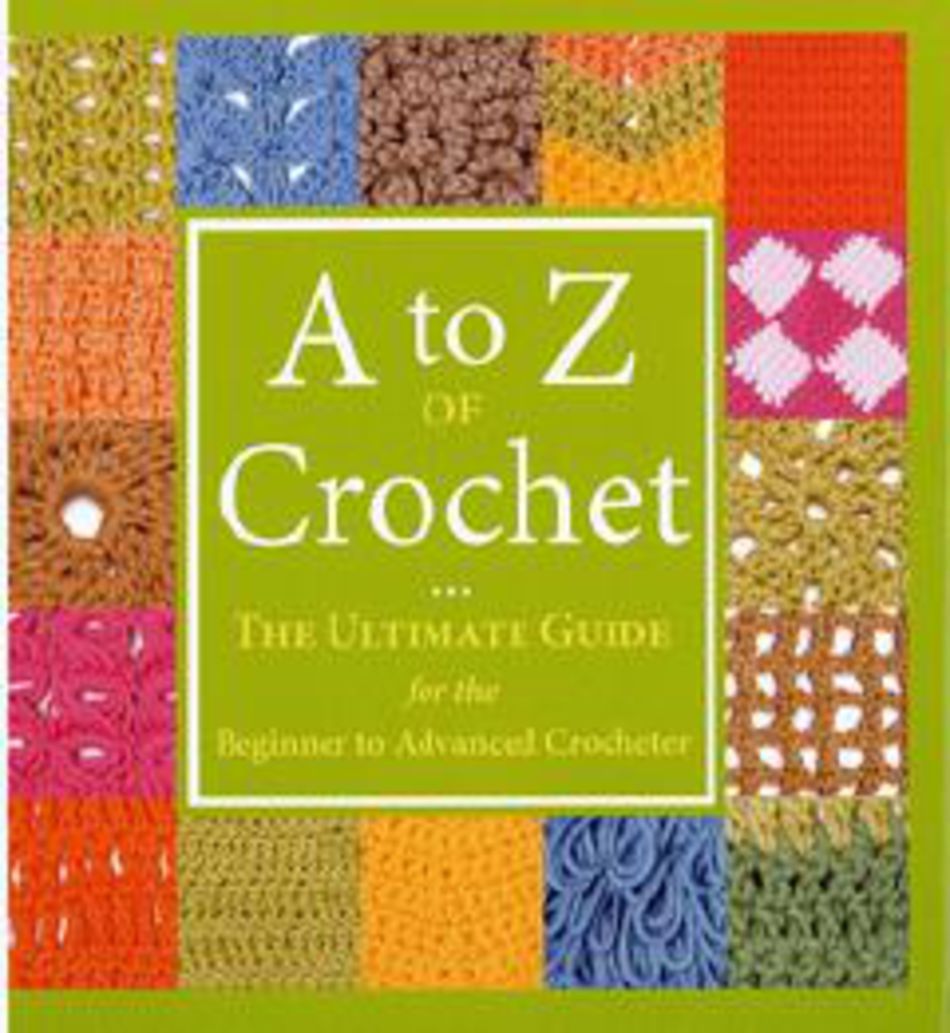 Crochet Books A to Z of Crochet