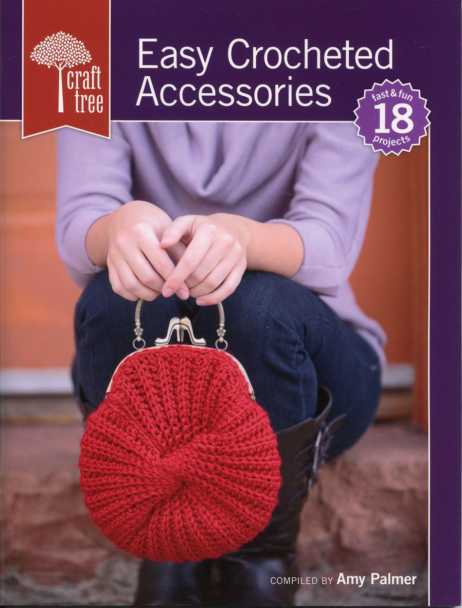 Crochet Books Easy Crocheted Acccessories
